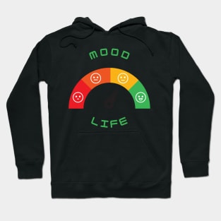 Mood Life Hoodie